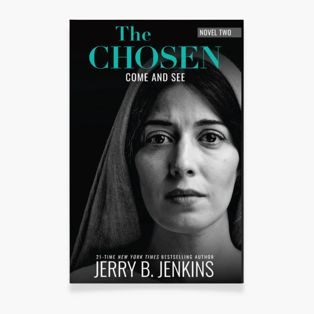 The Chosen Novel (Season 2): Come and See (PB)
