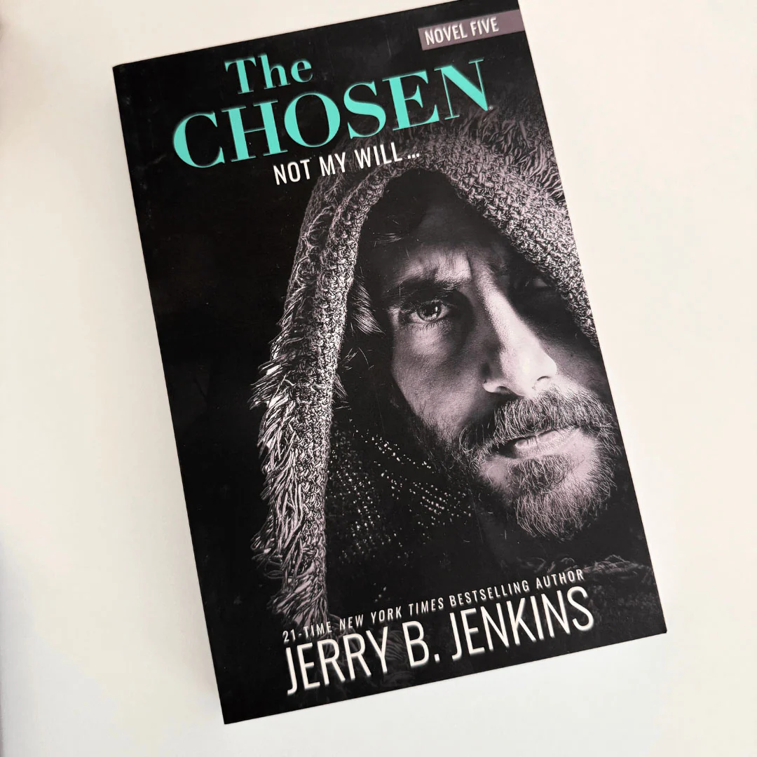 The Chosen Novel (Season 5)- Not My Will... - Image 2